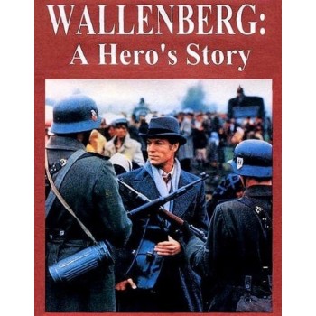 WALLENBERG  A HEROES STORY – 1985 WWII